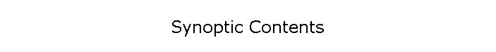 Synoptic Contents